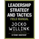 Leadership Strategy and Tactics by ''Willink, Jocko''